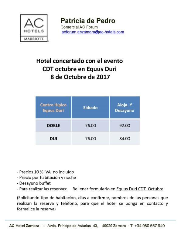 HOTELES RECOMENDADOS Hotel AC Zamora (4 estrellas) Av.