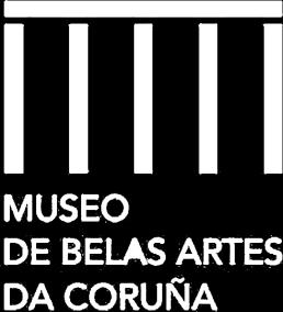 MUSEO DE BELAS ARTES DA CORUÑA VISITAS Y ACTIVIDADES EDUCATIVAS Las visitas son un recorrido didáctico por las salas del museo, adaptado a los diferentes niveles educativos.