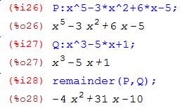 56 Polinomios y ecuaciones con wxmaxima remainder (P1, P) Devuelve el resto de la división del