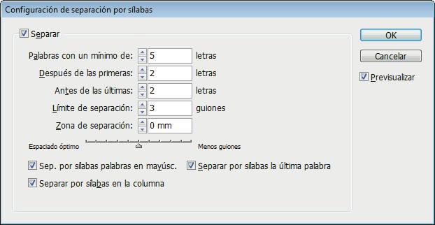 Configuración de separación por sílabas Para una configuración estándar, recomendamos configurar esta ventana con los valores indicados en esta captura de pantalla.