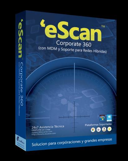 Productos para Corporativos Multi-Plataforma escan Corporate 360 Edition Seguridad de Punto Final, Protección en la Nube Soporte para Redes Hibridas (Windows/Linux/Mac/ Android) Filtro de Malware