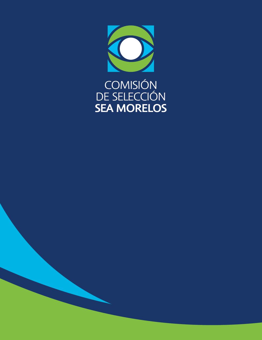 La Comisión de Selección del Sistema Anticorrupción del Estado de Morelos convoca a toda la