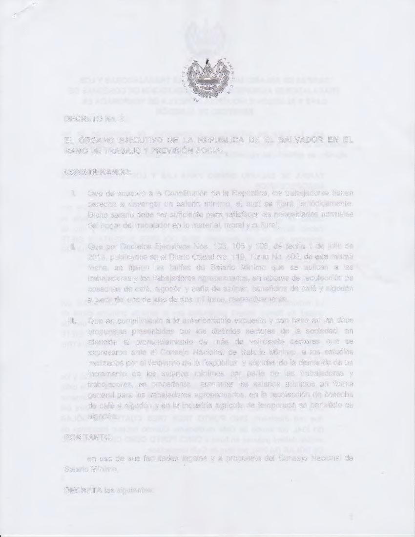 DECRETO No. 3.- EL ÓRGANO EJECUTIVO DE LA REPUBLICA DE EL SALVADOR EN EL RAMO DE TRABAJO Y PREVISIÓN SOCIAL, CONSIDERANDO: l.