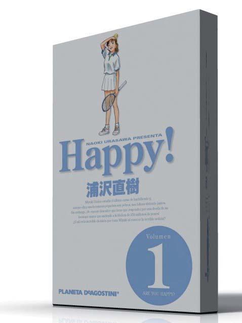 HAPPY! 1 NAOKI URASAWA Libro rústica, 314 págs. B/N-color 148 x 210 14,95 978-84-15921-00-4 10034977 15 entregas Edición original: Happy! vol 1 JAP Happy!
