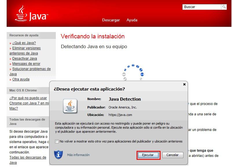 Cuando aparezca la siguiente Advertencia de Seguridad, debe pulsar sobre Ejecutar : Si Java
