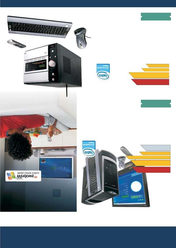 ESPECIAL MEDIA CENTER 12 AIRIS recomienda Microsoft Windows XP Media Center Edition 2005 Original para informática y entretenimiento doméstico.