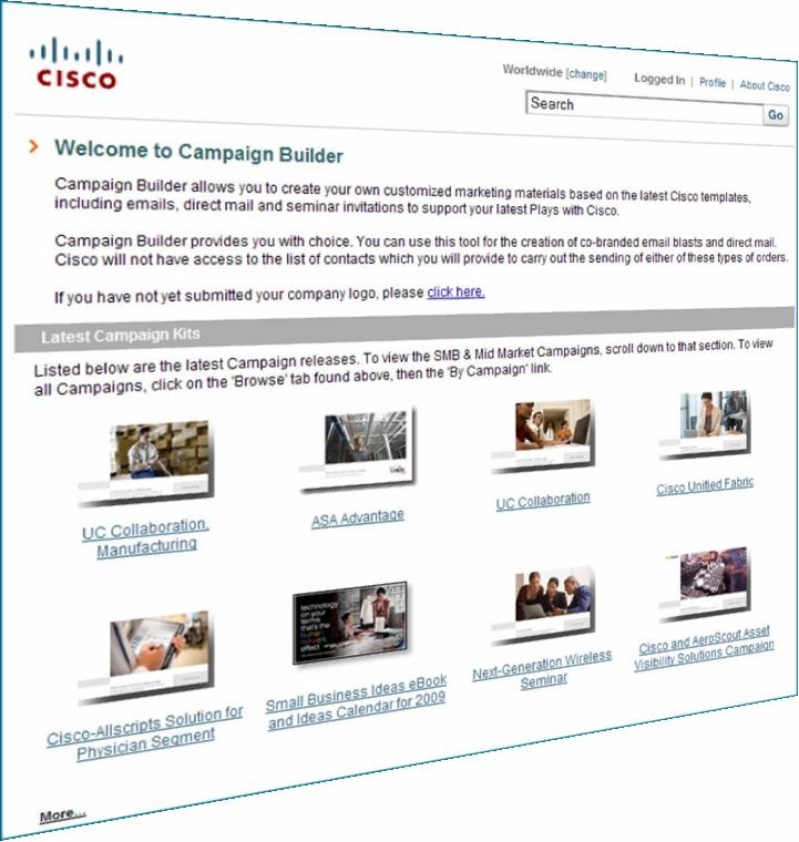 Generación de demanda: Campaign Builder Cree su propio material de marketing personalizado siguiendo las últimas plantillas de Cisco Cree mensajes de correo electrónico, correo directo, invitaciones
