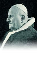JUAN XXIII Ángel José Roncalli nació en Sotto il Monte (Bérgamo) el 25 de noviembre de 1881. Fue elegido Papa el 28 de octubre de 1958. Convocó el Concilio Vaticano II. Murió el 3 de junio de 1963.