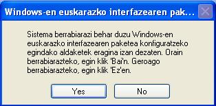 Informazio gehiago: Interesagarria izan daiteke, Windows XP-ren euskarazko LIPa instalatu eta gero, Office bulegotika euskaraz gidaliburua