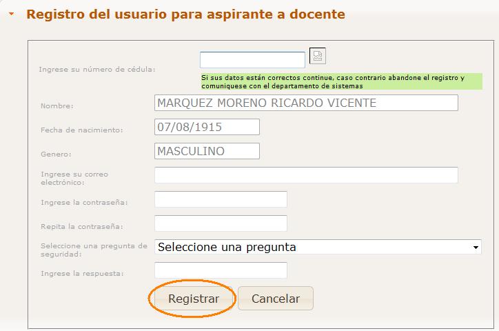 ATENCIÓN: Al dar clic en Registrar el sistema enviará un mensaje al correo electrónico registrado, con las instrucciones