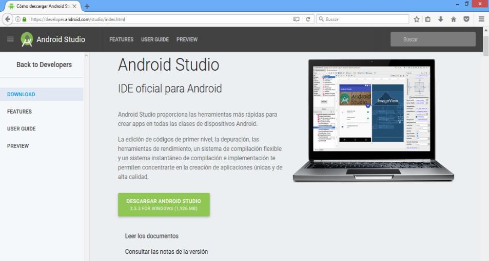 4.2 ENTORNOS DE DESARROLLO 4.2.1 Proceso de Instalación de Android Android ofrece en su web developer el instalable de la instalación, solo tienes que hacer click en "Download Android Studio for