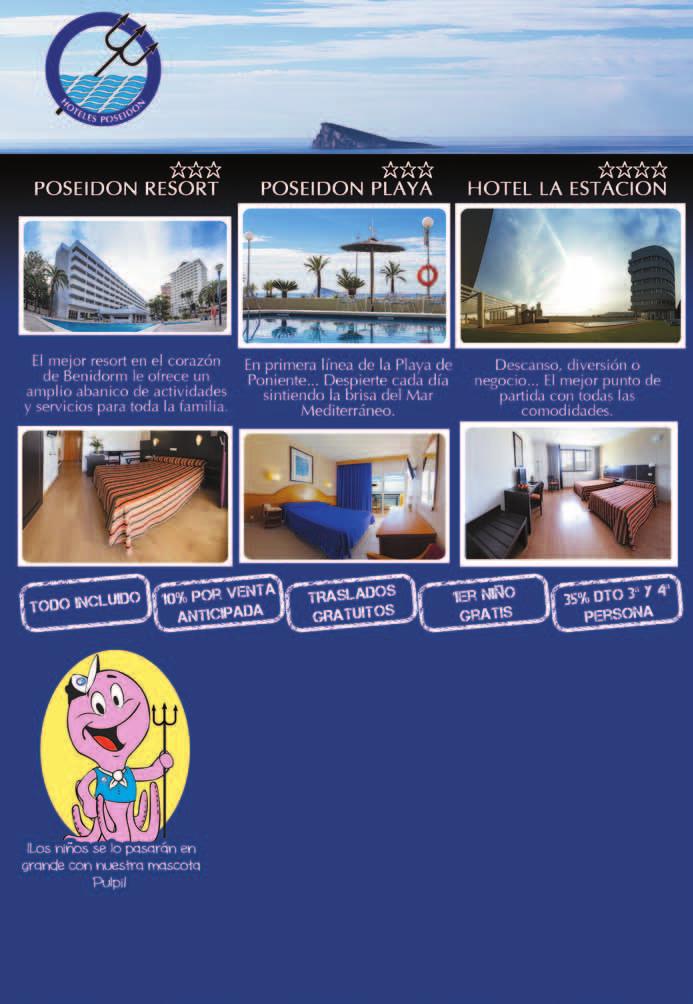 Ofertas Hotel Complejo Poseidón, Poseidón Playa y La Estación: 7% descuento, para reservas realizadas 45 días antes, con mínimo 7 noches.
