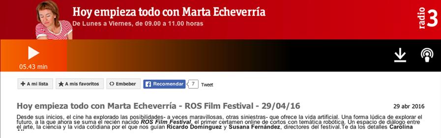 Hoy empieza todo con Marta Echevarría - Radio 3 RNE ROS Film Festival, el primer certamen online de