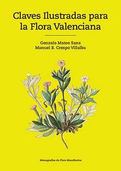 Catálogo editorial Jolube Libros en existencias Claves Ilustradas para la Flora Valenciana Gonzalo Mateo Sanz y Manuel B.