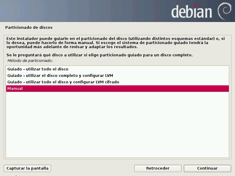 Detección y particionado de discos Opciones de particionado Debian comenzará la detección de los discos presentes en el sistema y acto seguido presentará las opciones de