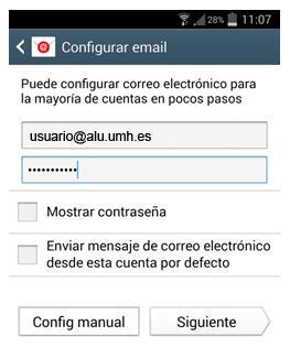 Correo electrónico de Android Si aún no tenemos ninguna cuenta configurada en la aplicación de correo electrónico, al iniciar la app aparecerá la pantalla de para añadir una cuenta.
