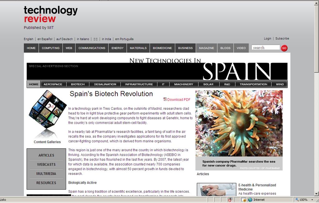 Campaña de Promoción Internacional -MITwww.technologyreview.com 2009 Biotechnology in Spain www.technologyreview.com/microsites/spain/biotech/index.