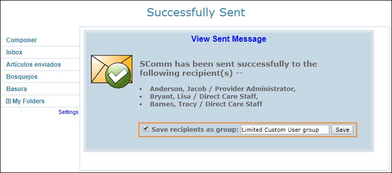 Creación de un grupo de usuarios personalizados después de enviar un SComm a más de un usuario 1.