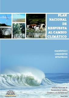 Marco Institucional Uruguay ratificó la CMNU sobre CC y el Protocolo de Kyoto en 1994 y 2000 respectivamente.