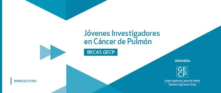 El GECP convoca sus becas Jóvenes Investigadores en Cáncer de Pulmón Con el objetivo de dar soporte a la comunidad científica española e impulsar nuevas líneas de investigación en cáncer de pulmón,