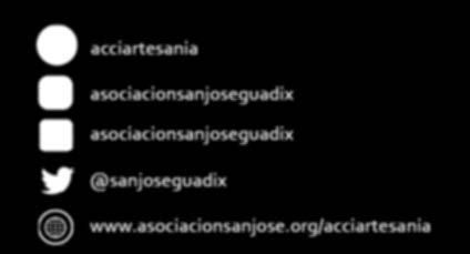 SanJose/Acciartesania-Guadix Centro de Dia Ocupacional Acci Tienda AcciArtesania 958 662 103 630 334 720 imprentayserigrafia@asociacionsanjose.