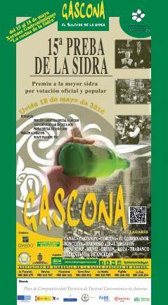 XV PREBA DE LA SIDRA La XV Preba de la Sidra en Gascona, singular y popular evento que se celebra en la ovetense calle Gascona, se