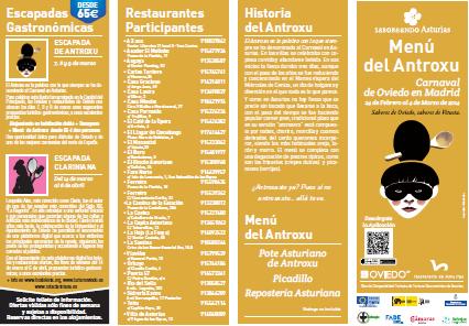 Estas actividades promocionales que organiza el Ayuntamiento de Oviedo junto con Hostelería de Asturias y con la colaboración de Unión Hotelera comenzaron con las Jornadas Gastronómicas del Antroxu,