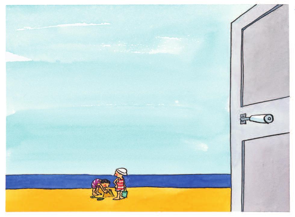 Al otro lado de la puerta, se veía la arena de una playa, las olas que rompían y dos niños que