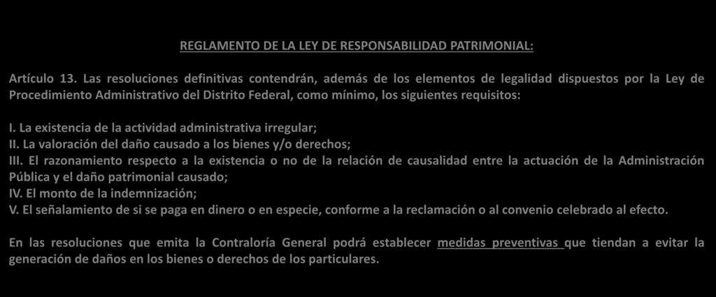Sentencias REGLAMENTO DE LA LEY DE RESPONSABILIDAD PATRIMONIAL: Artículo 13.