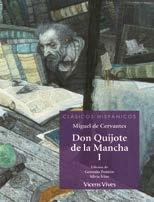 Don Quijote de la Mancha I (Primera parte del Quijote) Svetlin Edición: Gonzalo Pontón Silvia Iriso Este título contiene la primera parte de la