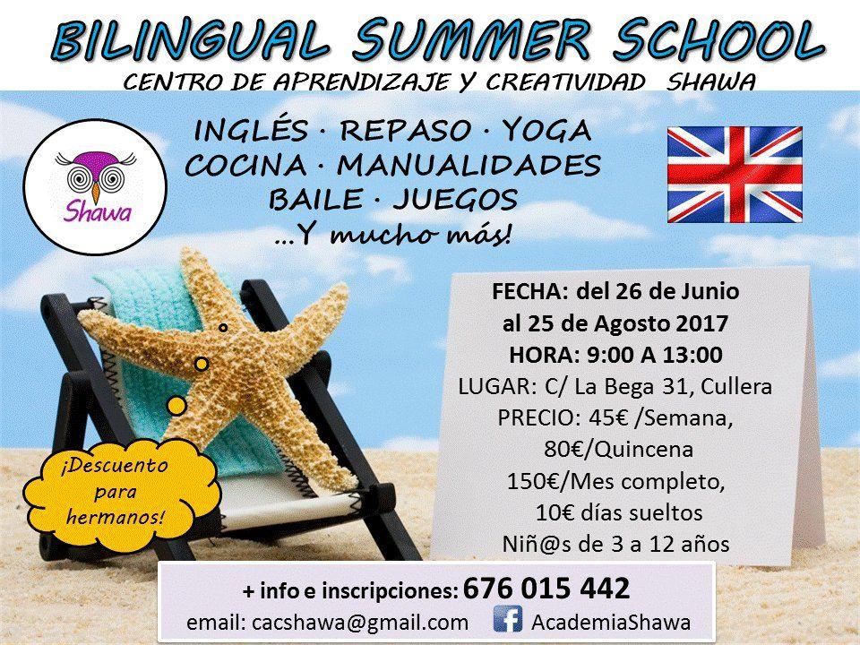 Escuela bilingüe de verano Campamento de Inmersión en inglés Inglés, repaso, yoga, cocina, manualidades, baile, juegos Fecha: Del 26 de Junio al 25