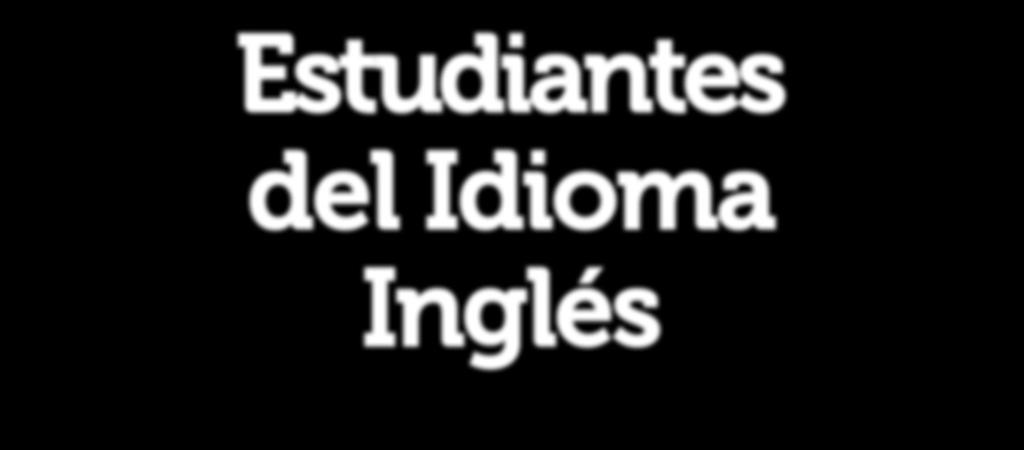 Ciclo Escolar 2018 2019 Estudiantes del Idioma