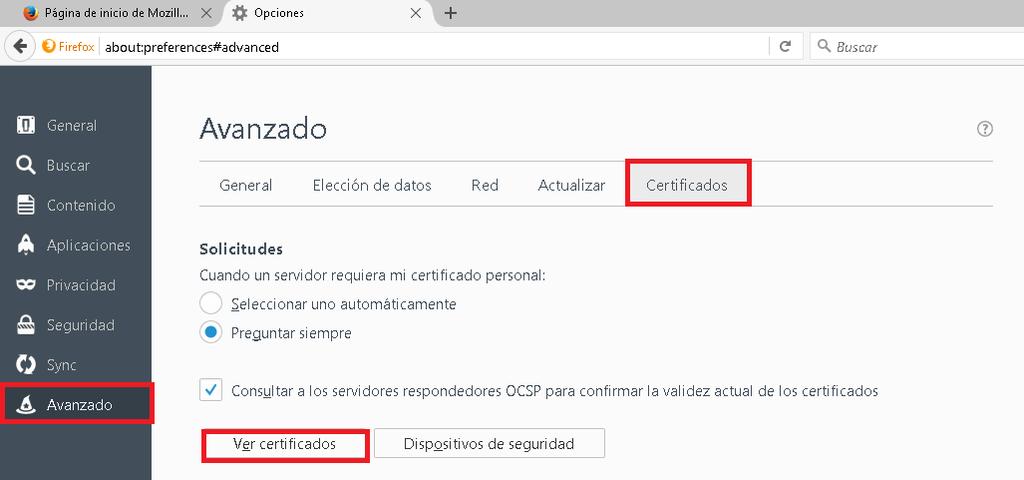 Ilustración 14. Firefox - Opciones A continuación nos vamos al menú de Avanzado, seleccionamos la pestaña Certificados y pulsamos sobre el botón Ver certificados.