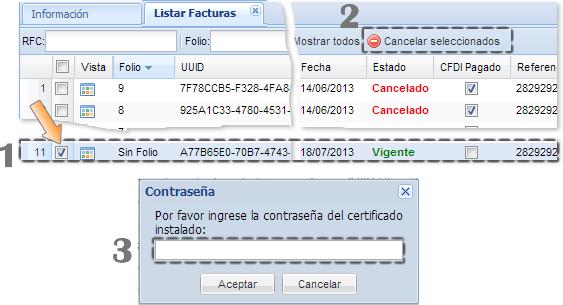 I-34 Listar Facturas, continúa Cancelar CFDI De la lista de facturas desplegadas busca el documento que quieres cancelar y márcalo.