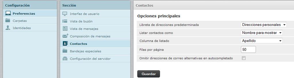 La opción Contactos permite establecer opciones como: si se listan los contactos por apellido, nombre, etc.