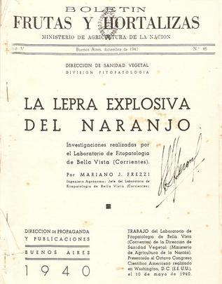 Frezzi, M. J. 1940. La "lepra explosiva" del naranjo.