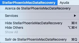 Menús StellarPhoenixMacDataRecovery Acerca de StellarPhoenixMacDataRecovery Use esta opción para leer información sobre Stellar Phoenix Mac Data Recovery. Ayuda Temas de Ayuda.