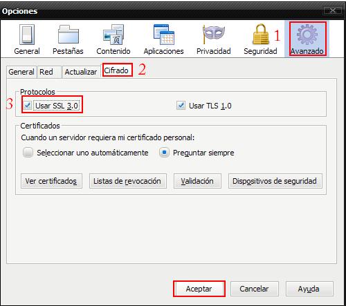 Figura 17. Opciones de Configuración de certificados Una vez dentro de las opciones del navegador se comprobará si el usuario tiene el protocolo SSL 3.0 activo.