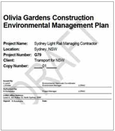Gestión ambiental Para los trabajos de demolición de Olivia Gardens se ha desarrollado un Plan de Gestión Ambiental de la Construcción y subplanes asociados.