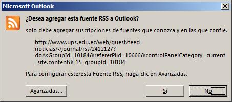 Figura 29: Cuadro de dialogo para la confirmación de creación de fuente RSS en Outlook Para completar la configuración se debe pulsar el