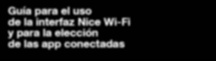 interfaz Nice Wi-Fi y