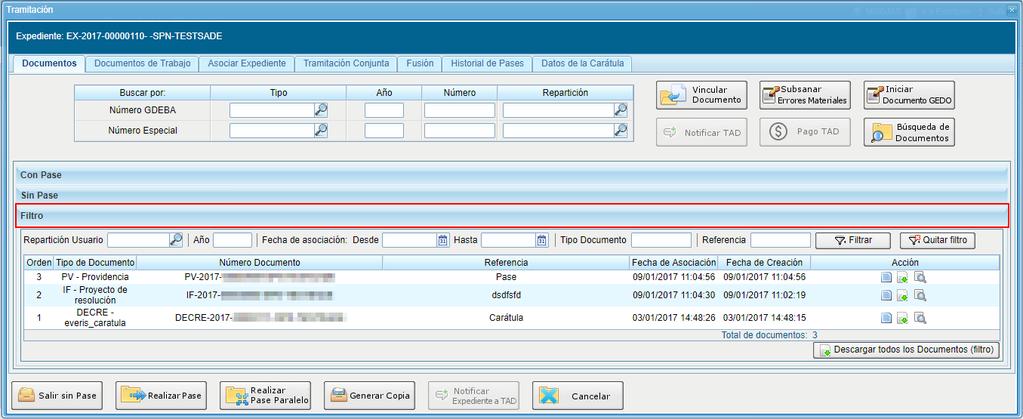 29 - Filtro permite visualizar el expediente según criterios que ofrece el módulo. Repartición Usuario : permite seleccionar los documentos generados en una repartición.