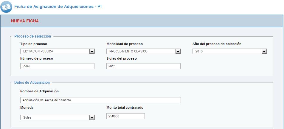 Ficha de asignación de adquisiciones - PI Esta ficha es parte del registro de asignación de adquisiciones, en la cual se va a
