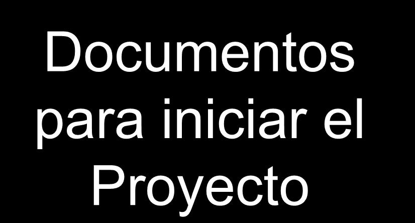 CONTROL DEL PROYECTO CONTRATO ESPECIFICACIONES TECNICAS Documentos para iniciar el Proyecto