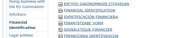 5. 2. Documentos de identificación financiera 1. Descargue la Ficha de identificación financiera en el siguiente enlace: http://ec.europa.