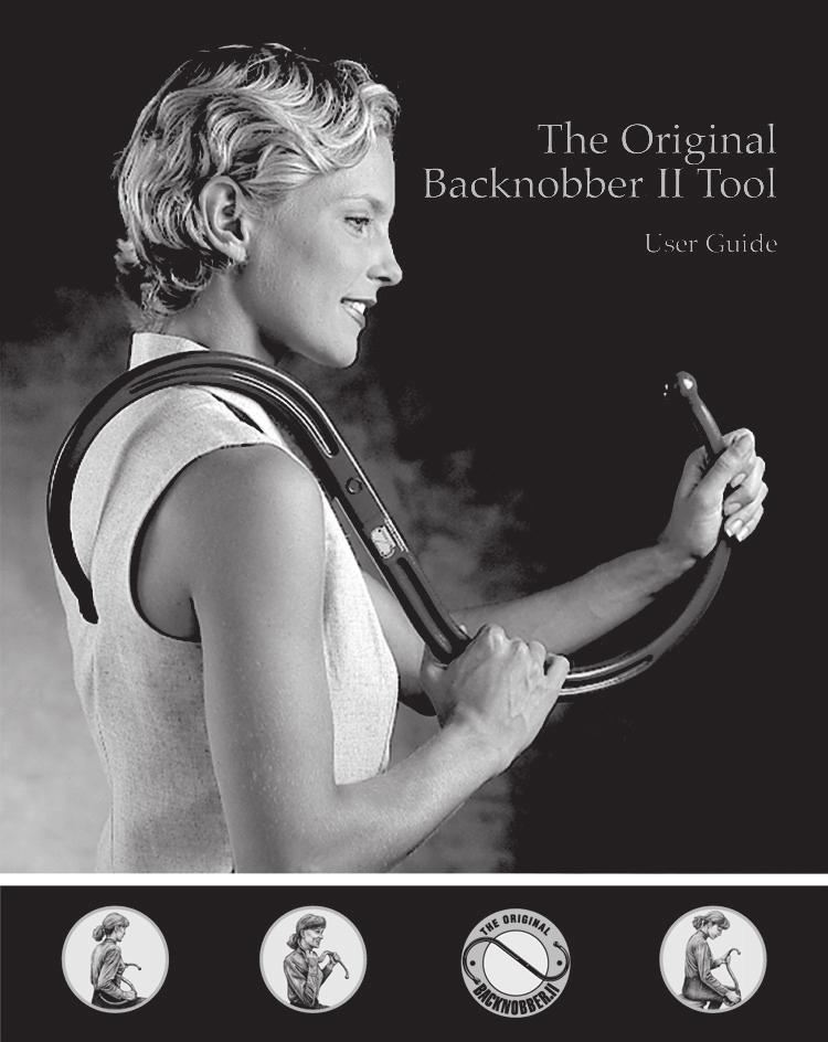 Kit de Ejercicios Para el Hogar Por favor refiérase al libro del ejercicio de Backnobber II para los ejercicios y la