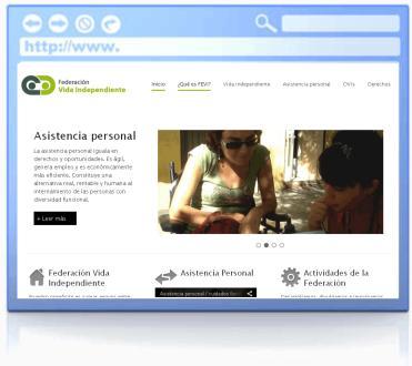 disponibles para las personas con discapacidad. WEB: FEDERACIÓN VIDA INDEPENDIENTE. http://www.federacionvi.