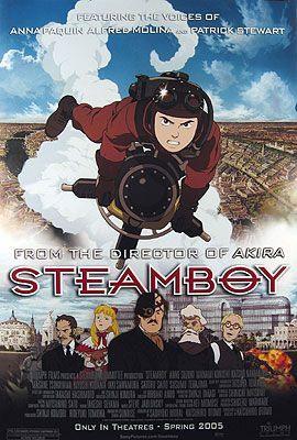 Título original Steamboy Año 2004 Duración 126 min. País Japón Director Katsuhiro Ôtomo Guión Katsuhiro Ôtomo y Sadayuki Murai Música Steve Jablonsky Web oficial http://www.sonypictures.