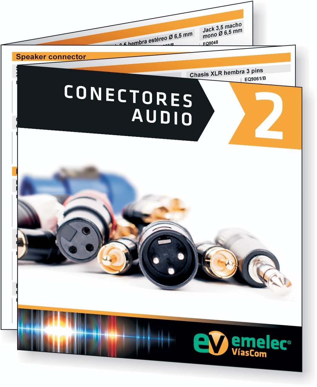 Conectores Audio Los conectores metálicos de Audio Emelec VíasCom poseen excelentes prestaciones de fiabilidad