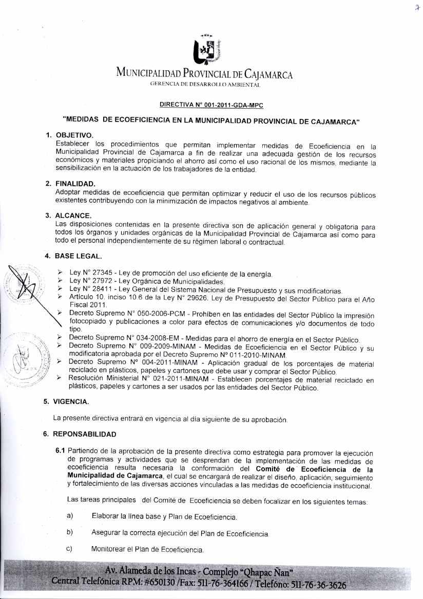 . DIRECTIVA N 001-2011-GDA-mPc "MEDIDAS DE ECOEFICIENCIA EN LA MUNICIPALIDAD PROVINCIAL DE CAJAMARCA" 1. OBJETIVO.